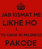 5962732_jab_kismat_me_likhe_ho_lode_to_kaha_se_milenege_pakode.png