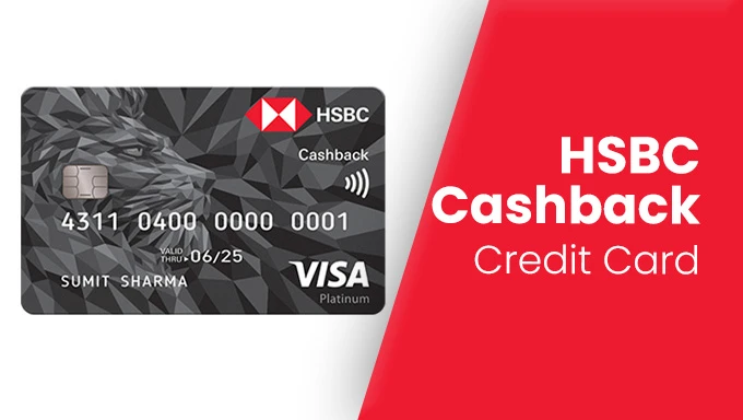 HSBC Cashback Credit Card Review